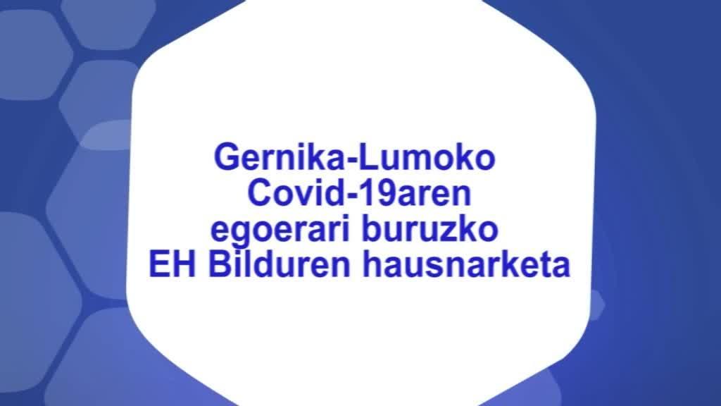 Gernika-Lumoko Covid-19aren egoerari buruzko EH Bilduren hausnarketa