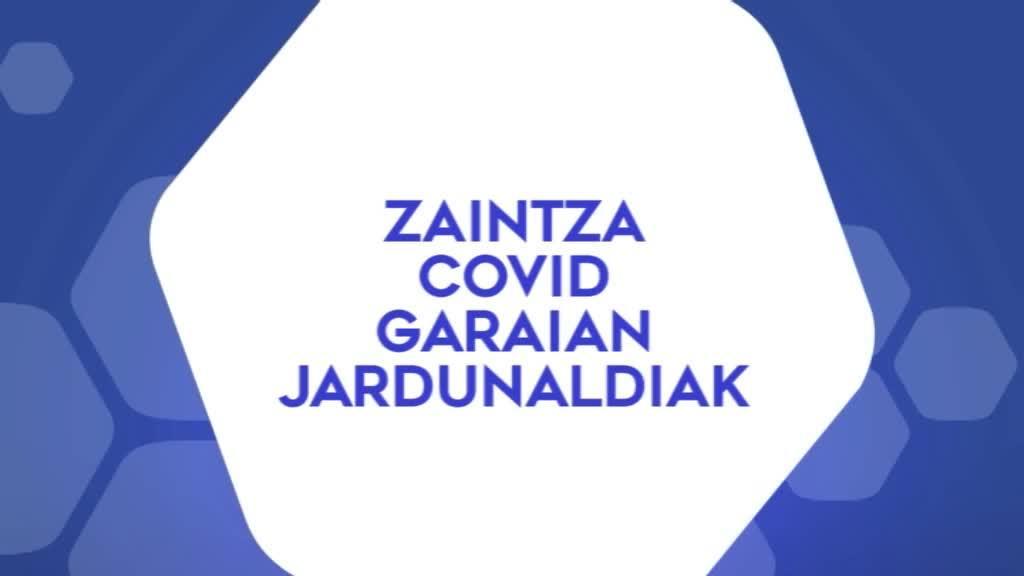 Zaintza Covid garaian jardunaldiak