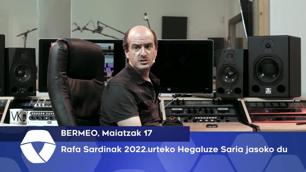 Rafa Sardinak Hegaluze Saria jasoko du 2022.urtean