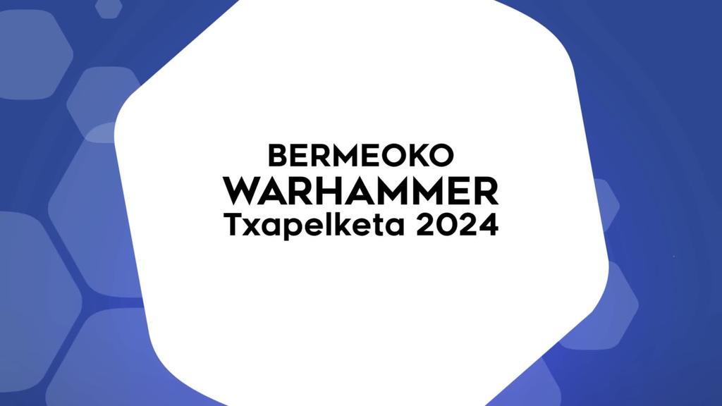 Bermeoko Warhammer Txapelketa 2024
