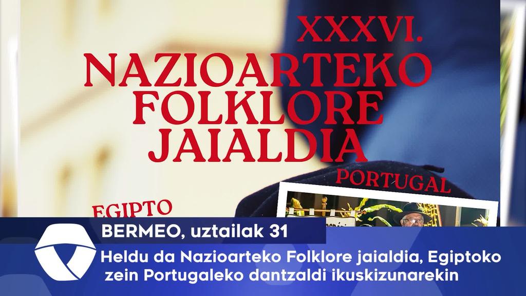 Heldu da Nazioarteko Folklore jaialdia, Egipto eta Portugaleko Dantzariekin 