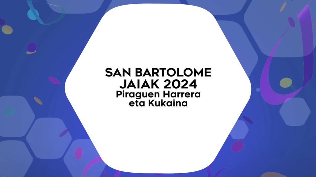 San Bartolome Jaiak 2024 - Piraguen Harrera eta Kukaina