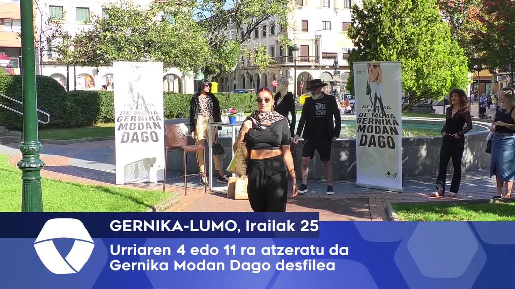  Urriaren 4 edo 11ra atzeratu da Gernika Modan Dago