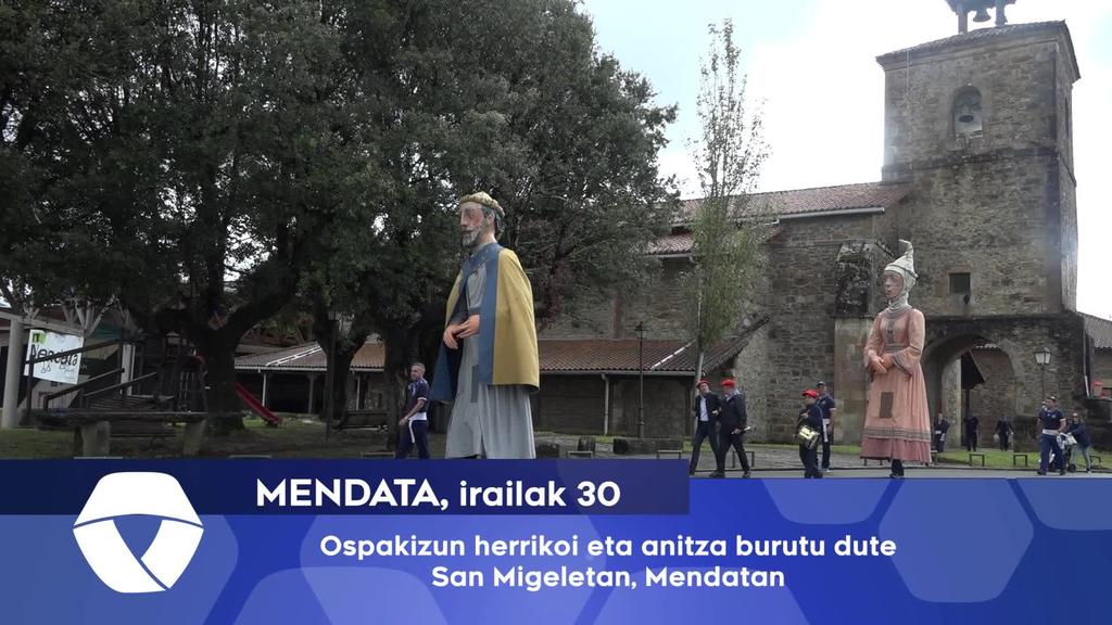 Ospakizun herrikoi eta anitza burutu dute San Migeletan, Mendatan