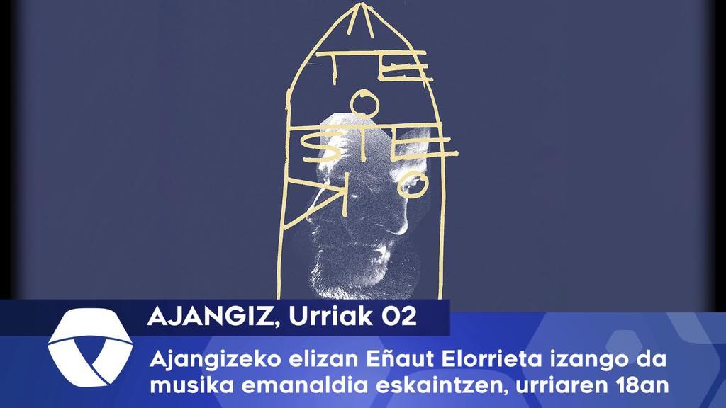 Ajangizeko elizan Eñaut Elorrieta izango da