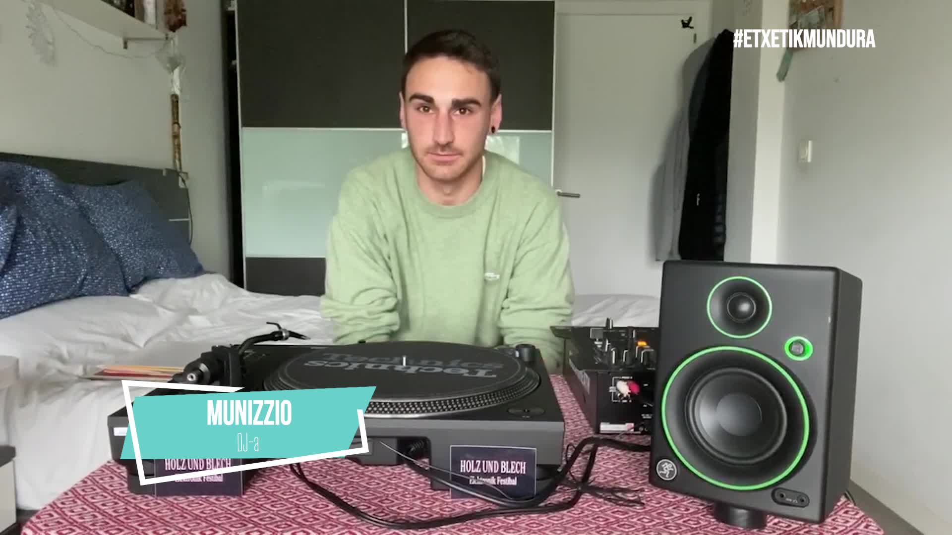 Haitz Munizio DJ-a, etxetik mundura