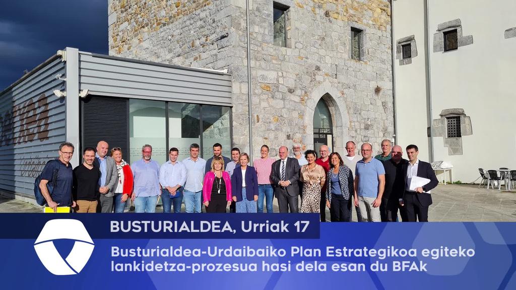 Busturialdea-Urdaibaiko Plan Estrategikoa egiteko lankidetza-prozesua hasi dela esan du BFAk